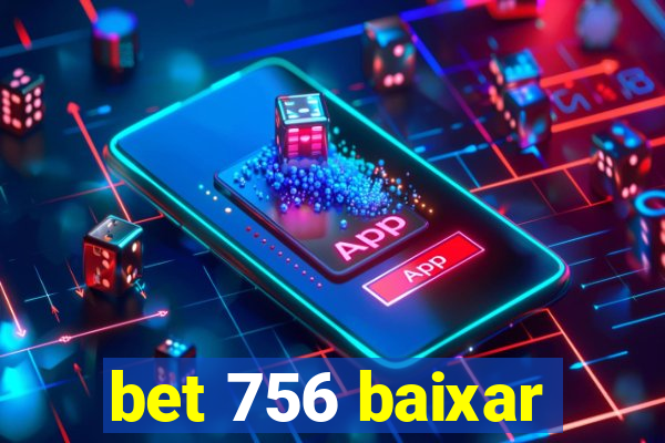 bet 756 baixar